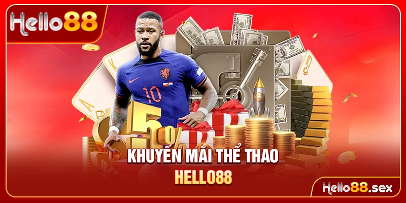 Khuyến mãi Thể thao Hello88